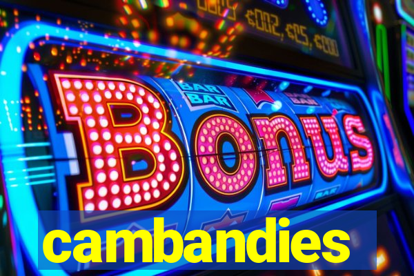 cambandies