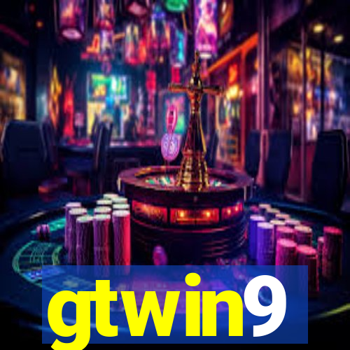 gtwin9