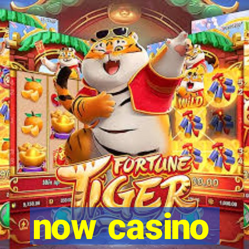 now casino