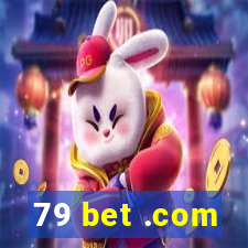 79 bet .com