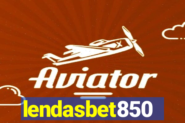 lendasbet850