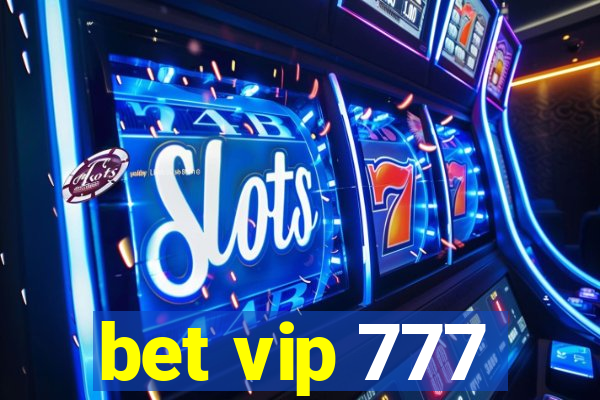 bet vip 777