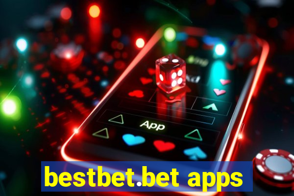 bestbet.bet apps