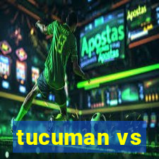 tucuman vs