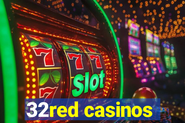 32red casinos