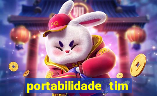 portabilidade tim para tim