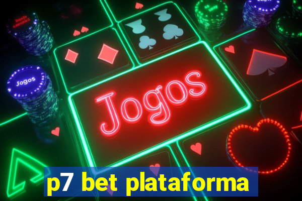 p7 bet plataforma