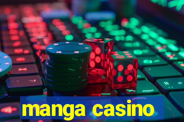 manga casino