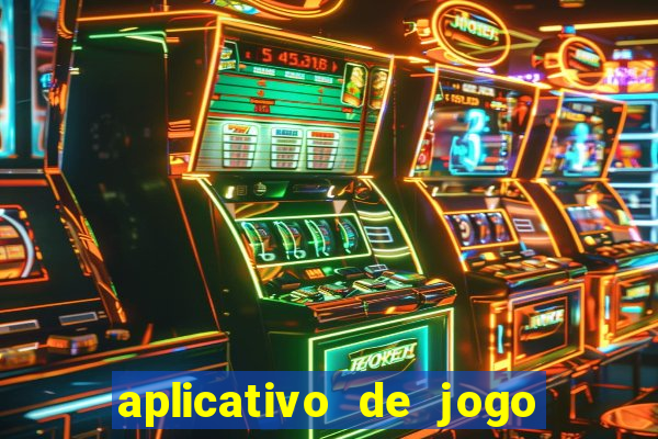 aplicativo de jogo que paga dinheiro