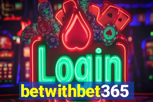 betwithbet365