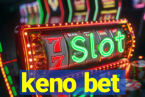 keno bet