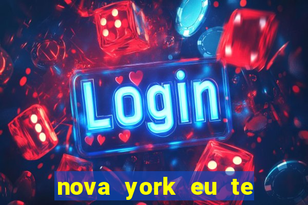 nova york eu te amo filme completo dublado download