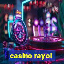 casino rayol