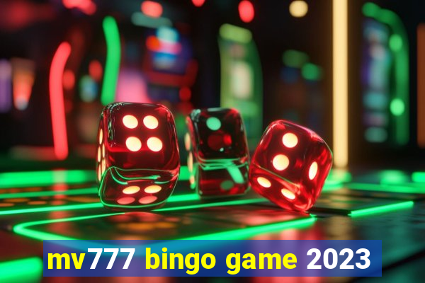 mv777 bingo game 2023