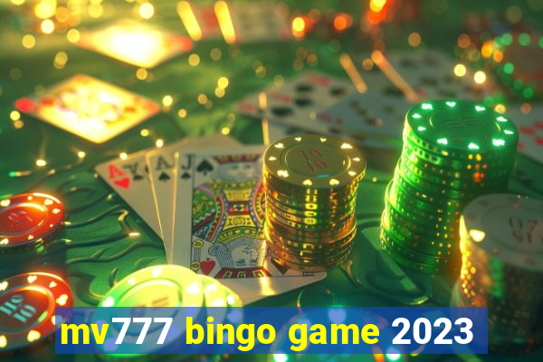 mv777 bingo game 2023