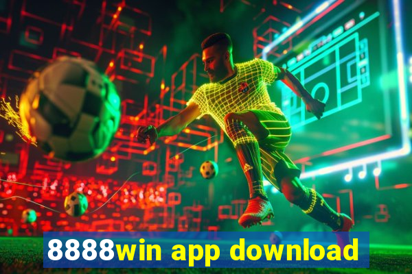 8888win app download