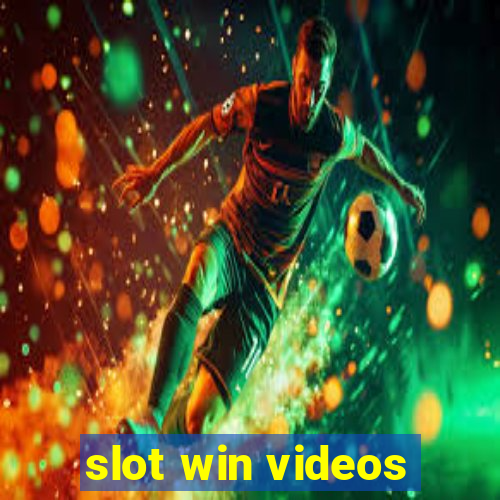 slot win videos