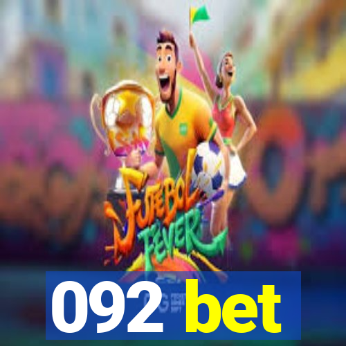 092 bet