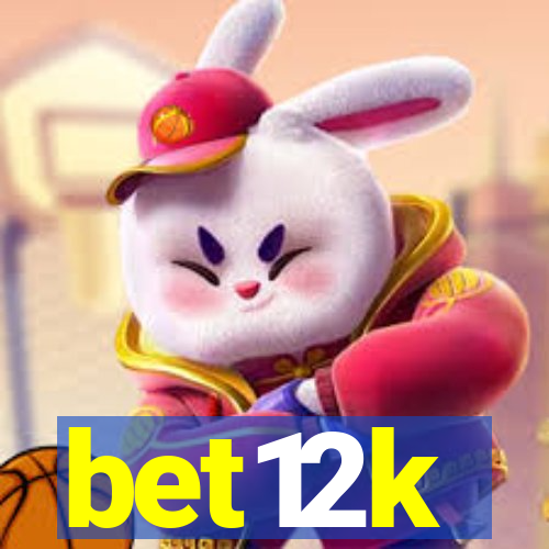 bet12k