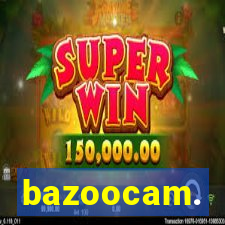 bazoocam.