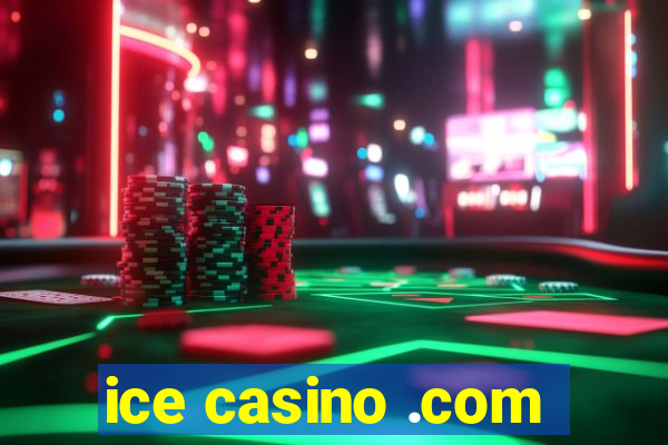 ice casino .com