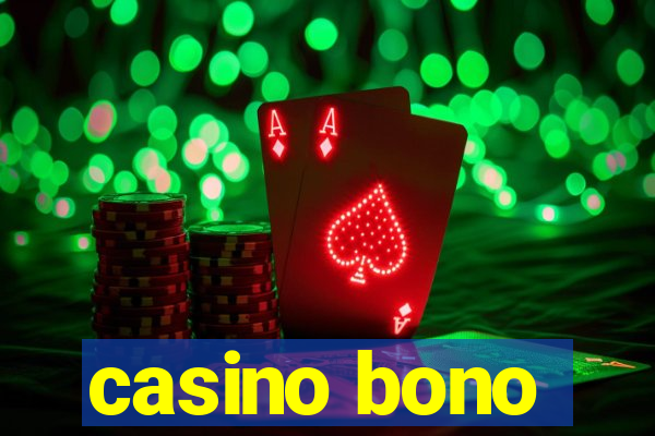 casino bono