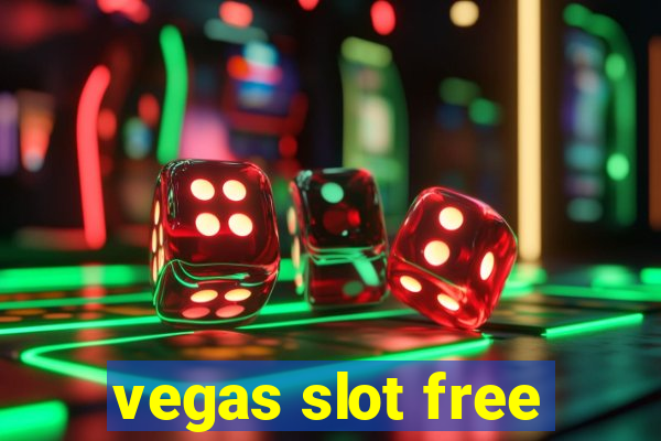 vegas slot free