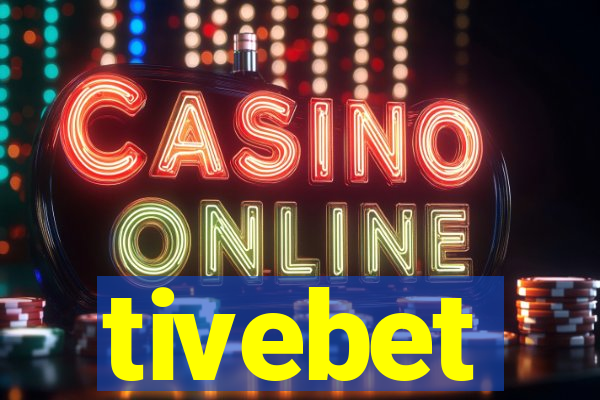 tivebet