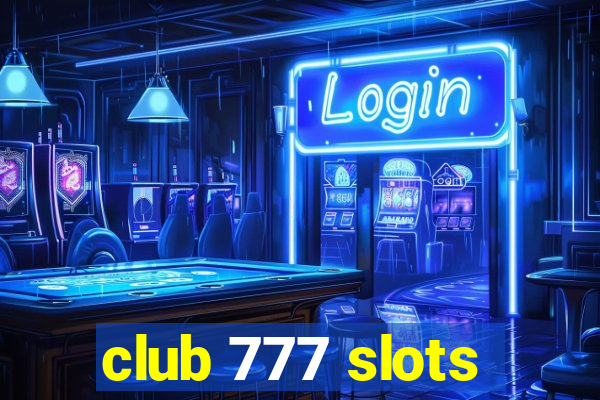 club 777 slots