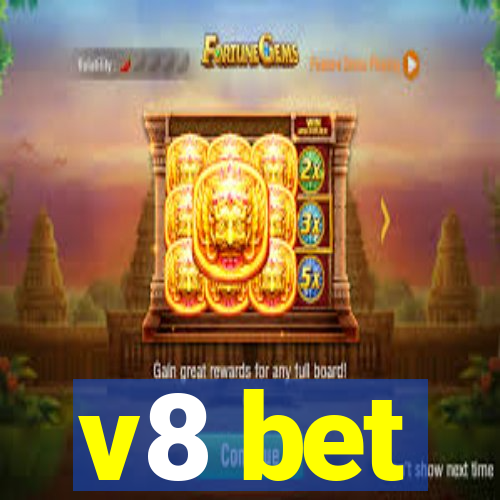 v8 bet