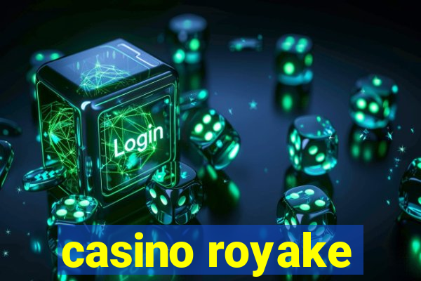 casino royake