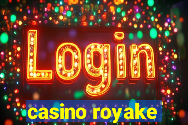 casino royake