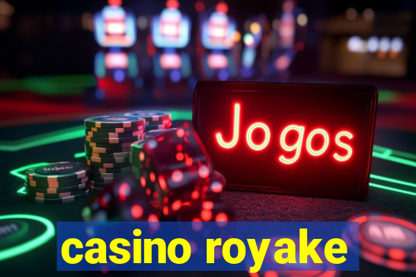 casino royake