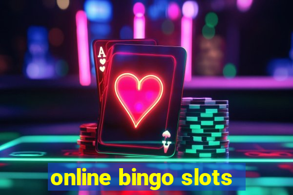 online bingo slots