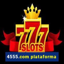 4555.com plataforma