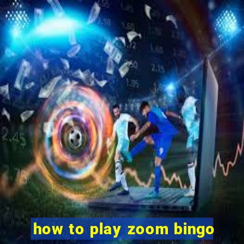 how to play zoom bingo