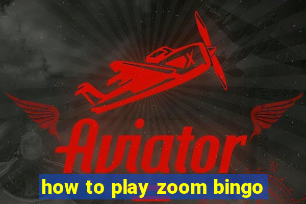 how to play zoom bingo