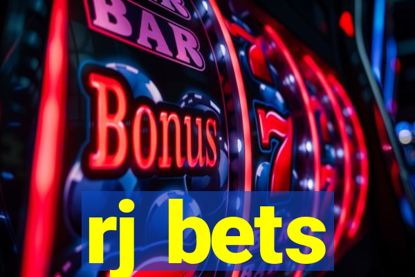 rj bets