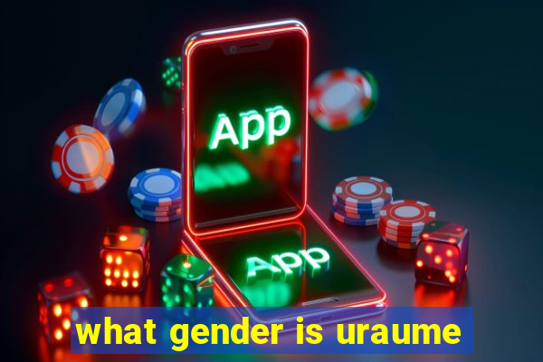 what gender is uraume