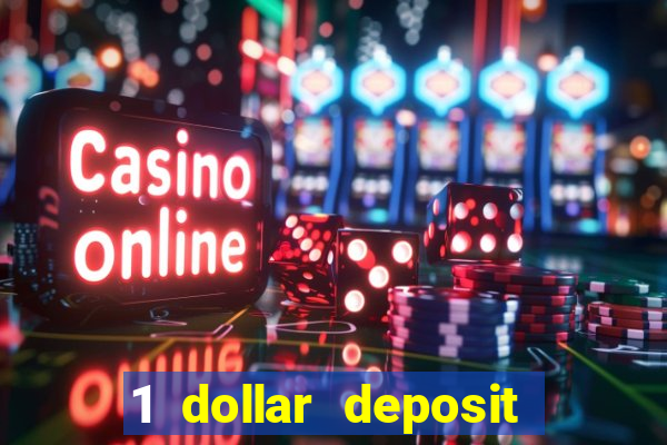 1 dollar deposit casino canada