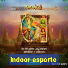 indoor esporte