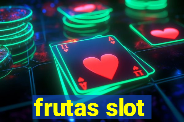 frutas slot