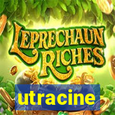 utracine