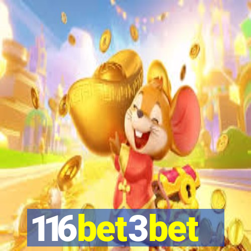 116bet3bet