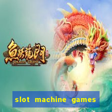 slot machine games for computer