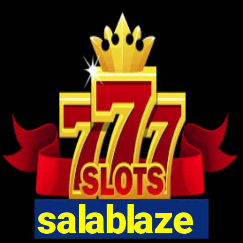 salablaze