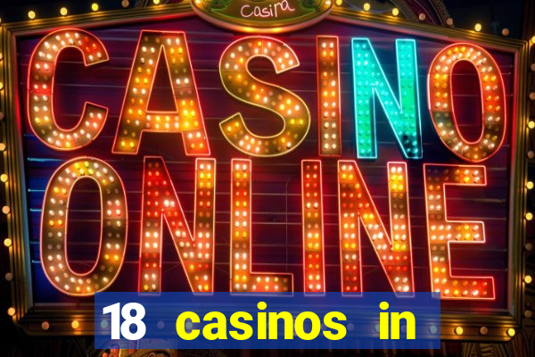 18 casinos in southern california