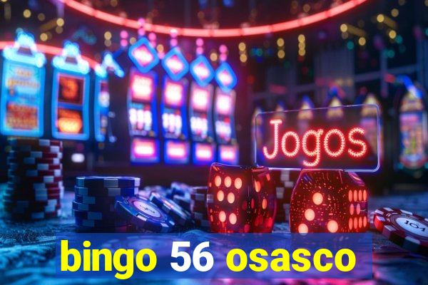 bingo 56 osasco