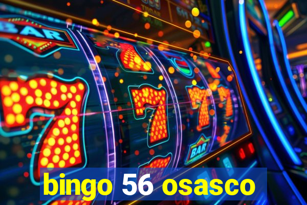 bingo 56 osasco