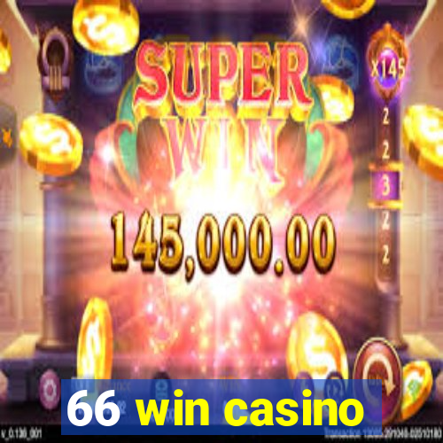 66 win casino